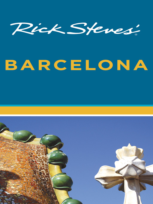 Title details for Rick Steves' Barcelona by Rick Steves - Available